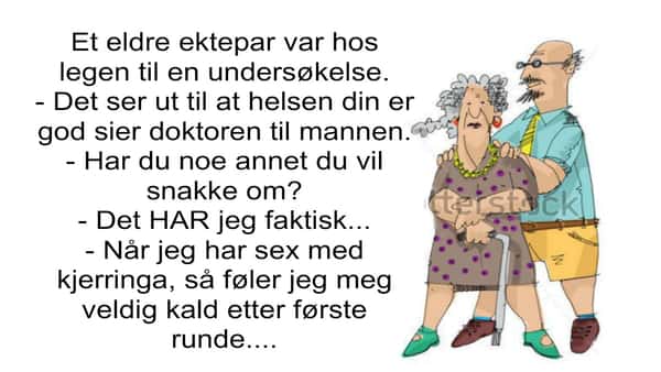 Gubben forteller om problemene sine i sexlivet, men så forklarer kona grunnen…!